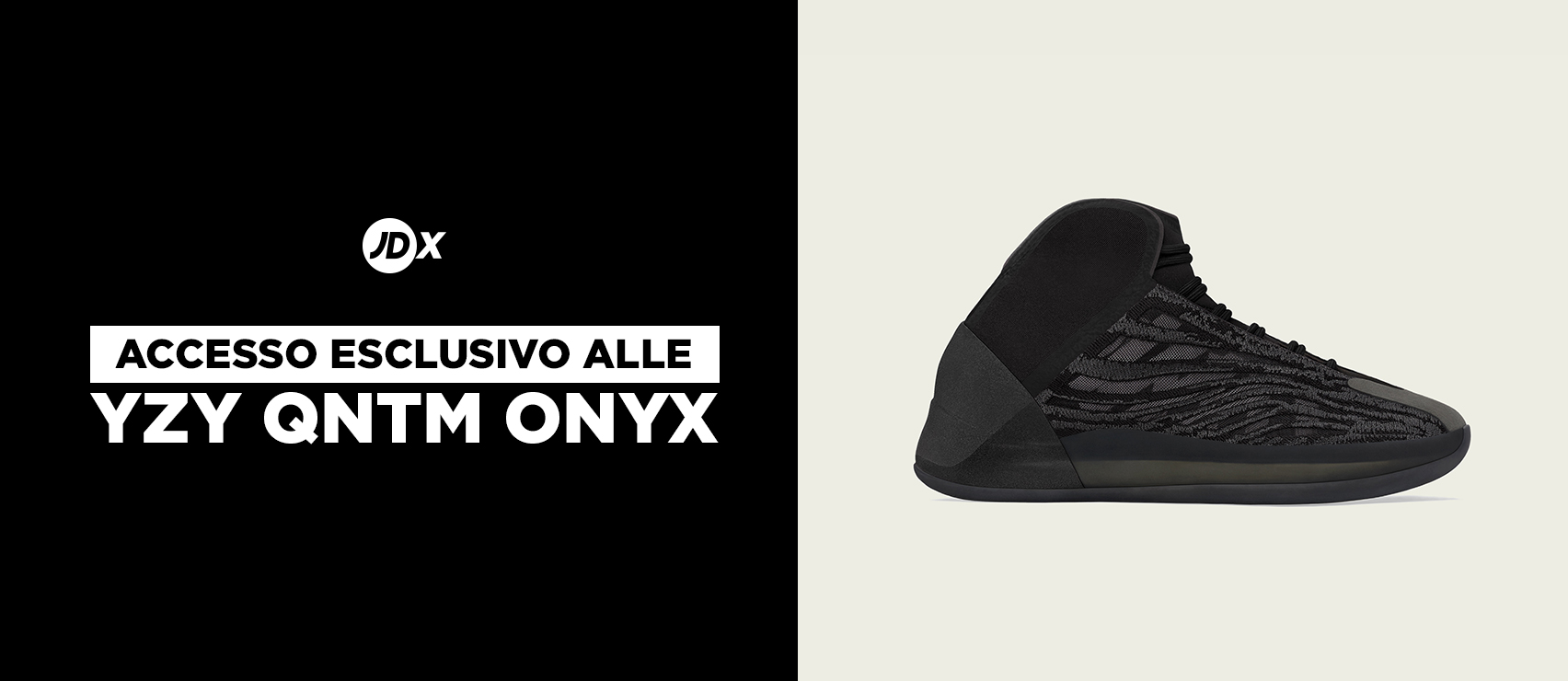 accesso esclusivo YZY QNTM ONYX